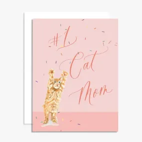 #1 Cat Mom Greeting Card