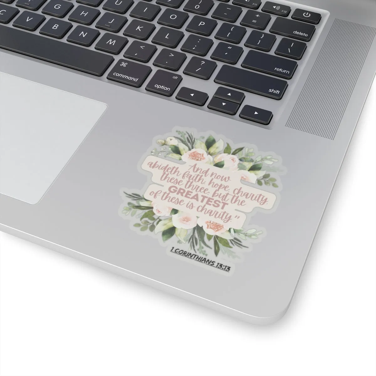 Charity is the Greatest Love - Bible 1 Corinthians 13:13 Kiss-Cut Stickers