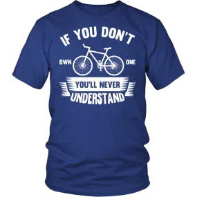 If You Don't Own A Bicycle