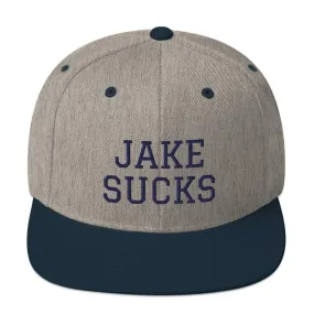 Jake Sucks | Snapback Hat