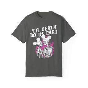 'Til death do us part - Tee